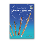 Fagott spielen - Band 2
